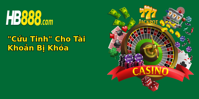 cuu tinh cho tai khoan bi khoa