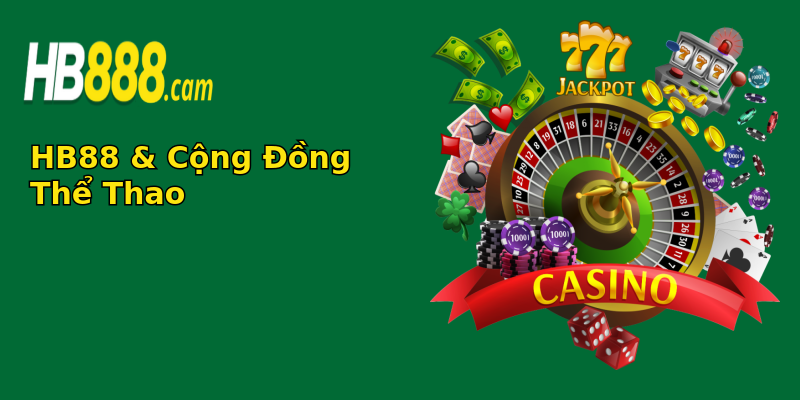 HB88 & Cộng Đồng Thể Thao